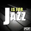 Andre Forbes - J is for Jazz - EP